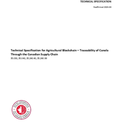 DGSI/TS 114, Technical Specification for Agricultural Blockchain – Traceability of Canola Through the Canadian Supply Chain thumbnail icon